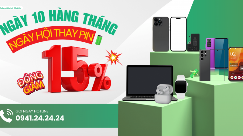 Thay Pin Điện Thoại Giá Rẻ | Đồng Giảm 15% Ngày 10 Hằng Tháng | Pin iPhone, Samsung, iPad, AirPods, Macbook, Tablet