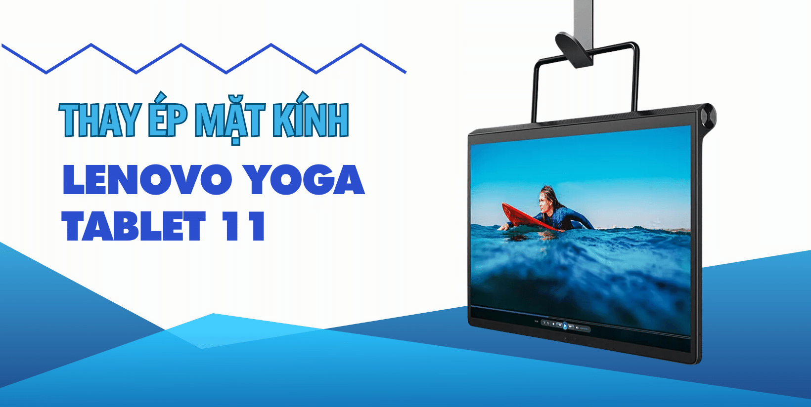 Ép Kính Thay Mặt Kính Lenovo Yoga Tab 11
