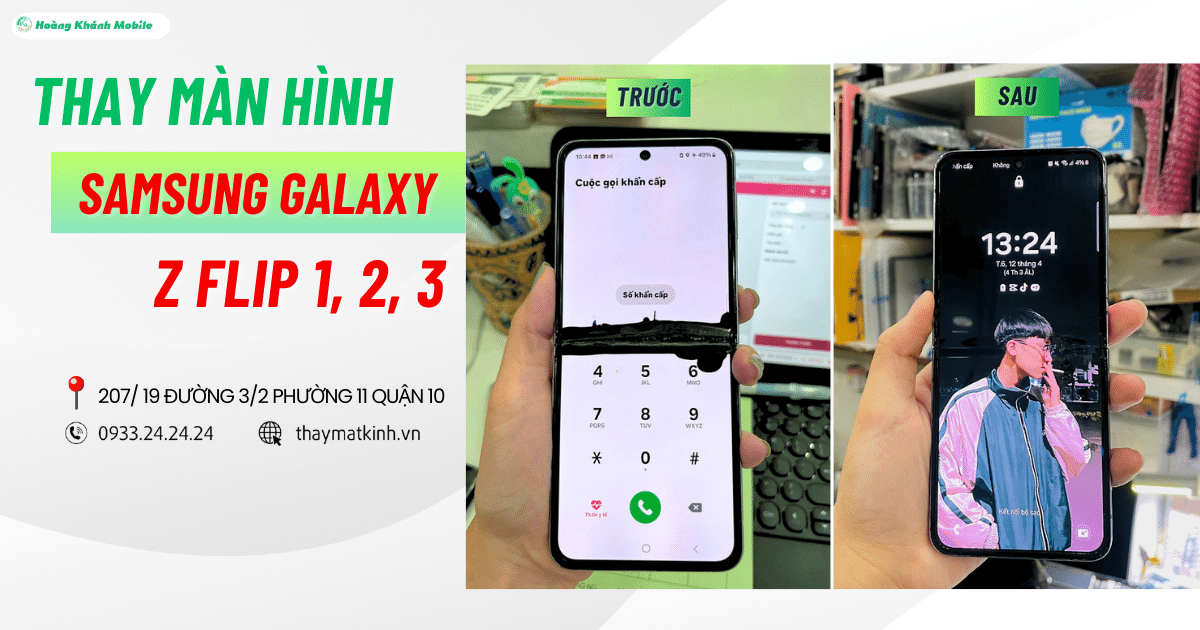 Thay Màn Hình Samsung Z Flip 1 | Flip 2 | Flip 3 – Hoàng Khánh Mobile