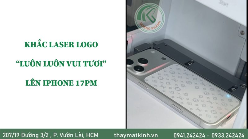 Khắc laser logo “luôn vui tươi” lên 17PM an toàn không? Có nên khắc không?